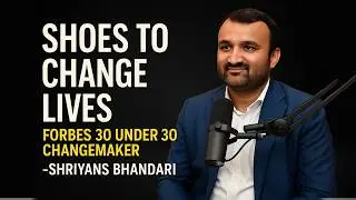 Forbes 30 Under 30 Changemaker Shriyans Bhandari on Building Greensole | Impact Unfiltered