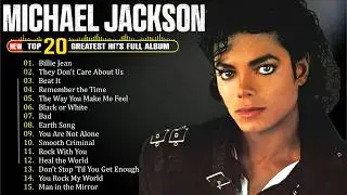 Michael Jackson Best Songs Of All Time - Michael Jackson Greatest Hits -Michael Jackson Top 15 Songs