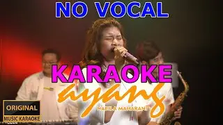 Ayang - Nabila Maharani (Karaoke) (No Vocal)