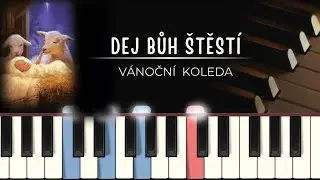 Dej Bůh štěstí (koleda) | tutoriál + noty pro klavír + MIDI