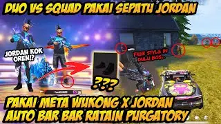 PAKE SEPATU JORDAN BARENG KOPRAL JONO MALAH DIKEROYOK SATU SQUAD?! AUTO NGAMUK TUTORIAL META WUKONG