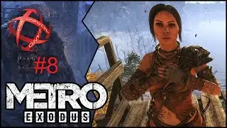 Metro Exodus-ПРОХОЖДЕНИЕ. #8. дети леса...
