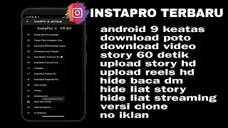 INSTAGRAM MOD TERBARU | INSTAPRO V9.80 CLONE