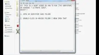 VIDEO ON HOW TO RUN (THE GODFATHER) IN WIN7 & WIN8