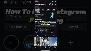 How To Hide Instagram Following List!