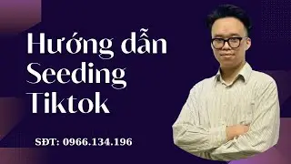 Phần mềm Seeding Tiktok | Tăng View Tiktok Nhanh Nhất Hiện Nay