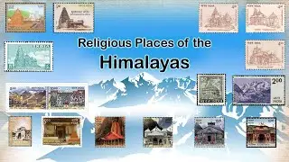 Stunning Religious Places on Himalayan Postage Stamps |Kedarnath|Badrinath|Yamunotri|Gangotri