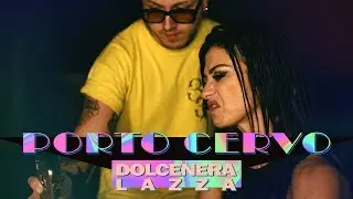 Dolcenera & Lazza - Porto Cervo (Lazza Cover)