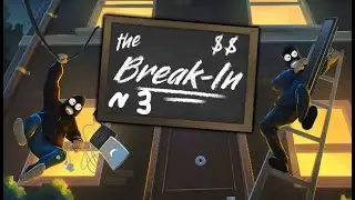 Реактивный медведь?... | The Break-In #3