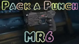 Black ops 3 Zombies Let's Pack a Punch MR6 | 60fps