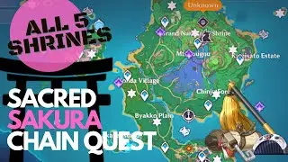FULL GUIDE - SACRED SAKURA CHAIN QUEST (ALL 5 SHRINES) [GENSHIN IMPACT]