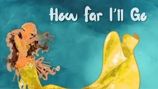 [Winx Club] Layla/Aisha - How Far I'll Go *Request*