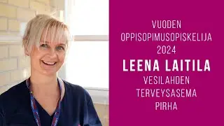 Leena Laitila vuoden oppisopimusopiskelija -ehdokas 2024