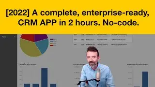 Create a Custom CRM Application in 2 hours without coding, using a Low-code No-code Platform.