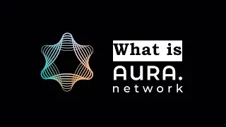 What is Aura network
