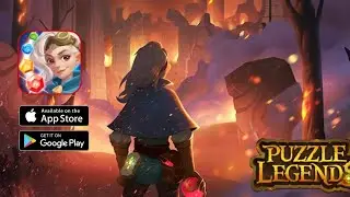 Puzzle Legends - Gameplay ( Android,iOS )