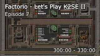 Factorio - Let's Play K2SE II Episode 7