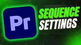 Best Adobe Premiere Pro 2026 Sequence Settings Explained