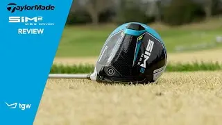 TaylorMade SIM2 MAX Driver Review by TGW