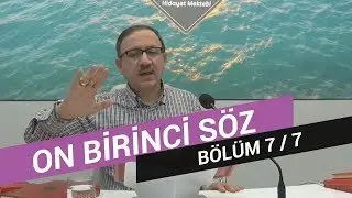 Osman Bostan - Sözler - 11. Söz - 7. Bölüm
