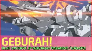 [Blue Archive JP] GEBURAH Torment Final Attempts