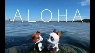 Aloha Lps MV