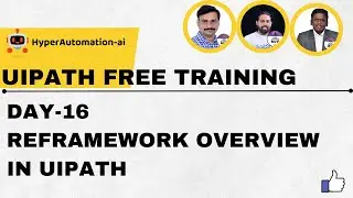 Mastering RE Framework: The Ultimate Guide | UiPath Free Training Series Day 16 Wrap-up
