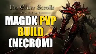 ESO MagDK PvP Build (Necrom)
