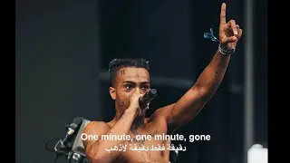 XXXTENTACION - One Minute (feat. Kanye West) مترجمة عربي