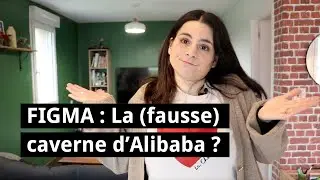 Figma : La (fausse) caverne d'Alibaba ?