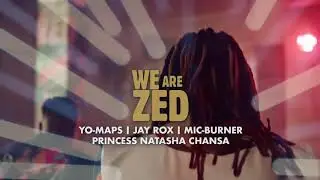 Mosi Lager - We Are Zed  featuring Natasha Chansa x Yo Maps x Mic Burner x Jay Rox