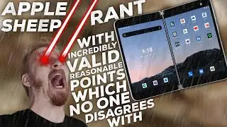 Apple Sheep RANTS on Surface Duo for Existing