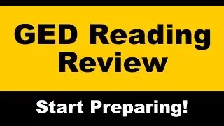 GED Reading Review -  Free GED Review Tutorials