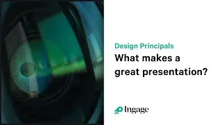 What Makes a Great Presentation? | Ingage Digital Presentations