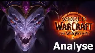 Schatten unter der Oberfläche Cinematic Trailer Analyse | WoW - Offizieller Trailer: The War Within