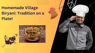 Homemade Village Biryani: Tradition on a Plate!🥘