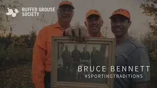 #SportingTraditions - Bruce Bennett - RGS & Project Upland