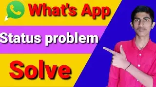 What's app status open tricks ||what's app status open karna siko || How to open what's app status