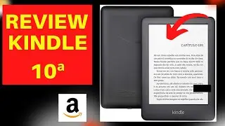 REVIEW - ⚠️ Kindle 10ª Geração - SAIBA TUDO ! Kindle 10 Geração