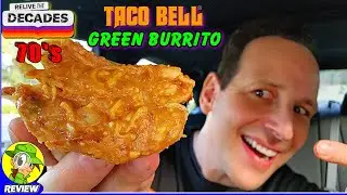 Taco Bell® 70's Green Burrito Review 🌮🔔🟢🌯 New DECADES Menu 🕰️ Peep THIS Out! 🕵️‍♂️