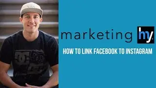 How To Link Facebook To Instagram | Facebook Marketing