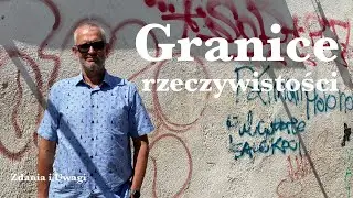 Granice rzeczywistości