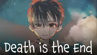 Death is the End - Hanako's Words