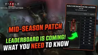 MID SEASON PATCH Leaderboard is coming! What you need to know - S11 Diablo 4