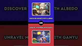 Would You Rather: Genshin Impact Edition ! #4 