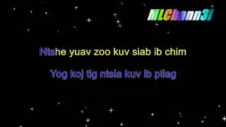 J Vang -- Niam Leej Ntxhais - Original Karaoke w/lyrics