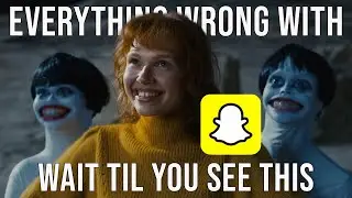 Everything Wrong With Snapchat - "Wait Til You See This"