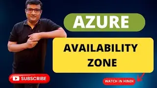 Unveiling Azure's Availability Zone: Ultimate Guide for Beginners in Hindi