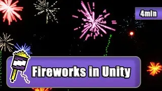 Unity VFX: Firework Particle System – Full Tutorial