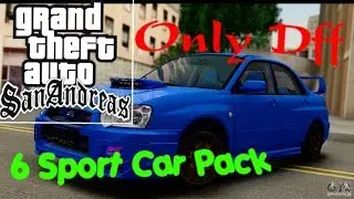 GTA Sa(Android) 6 Sport Car Pack.Only Dff
